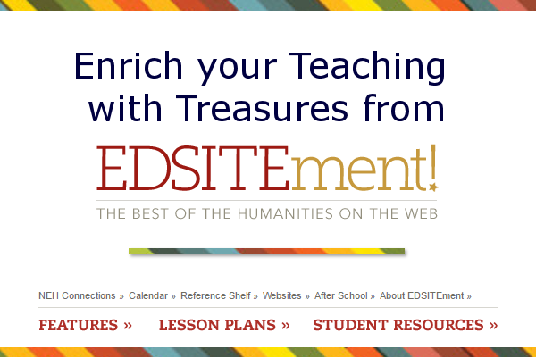 Enrich your Teaching with Treasures from EDSITEment!