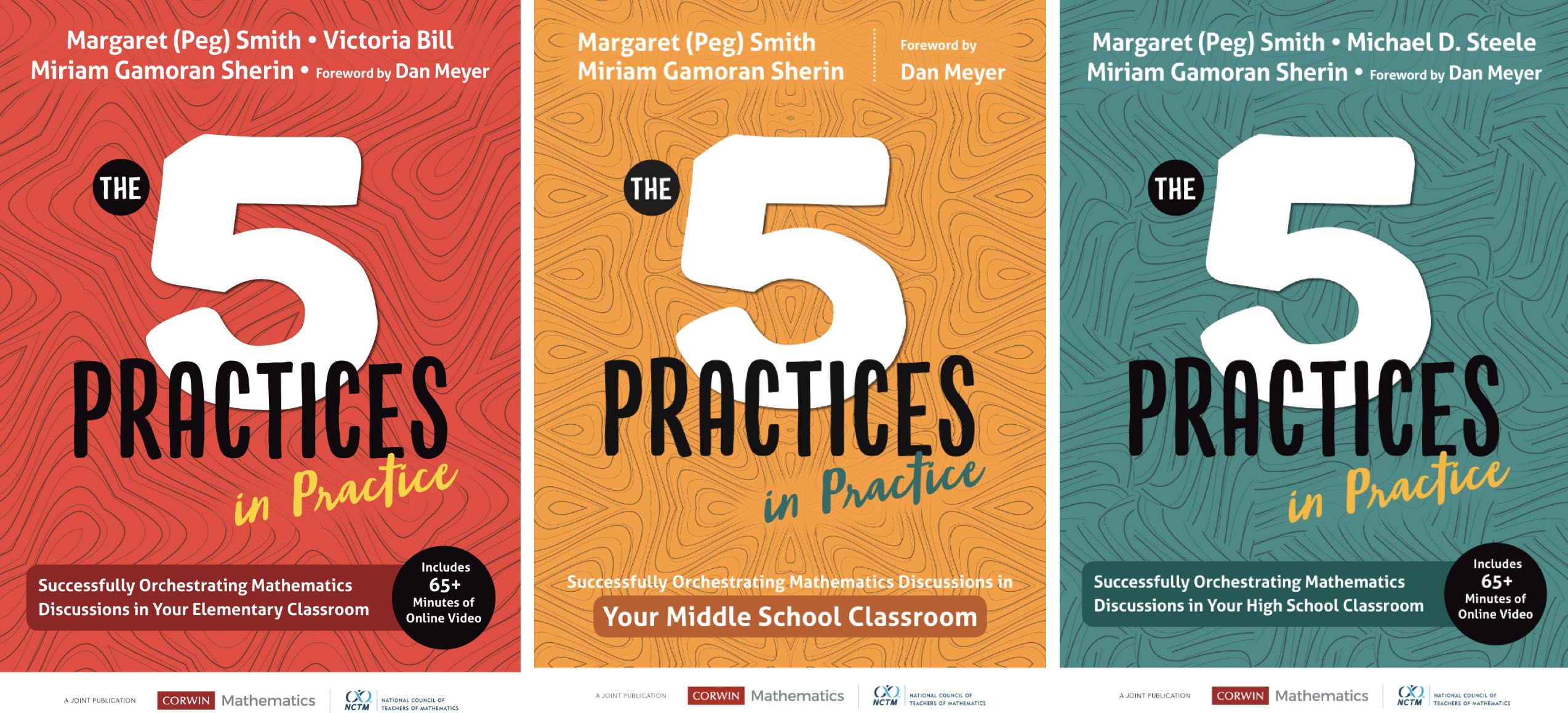 The 5 Practices in Practice: Successfully Orchestrating Mathematics Discussions eBooks Now Available