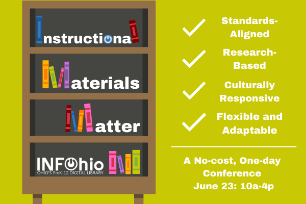 Recordings Now Available: INFOhio One-day Conference: Instructional Materials Matter